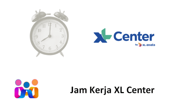 Jam Kerja XL Center